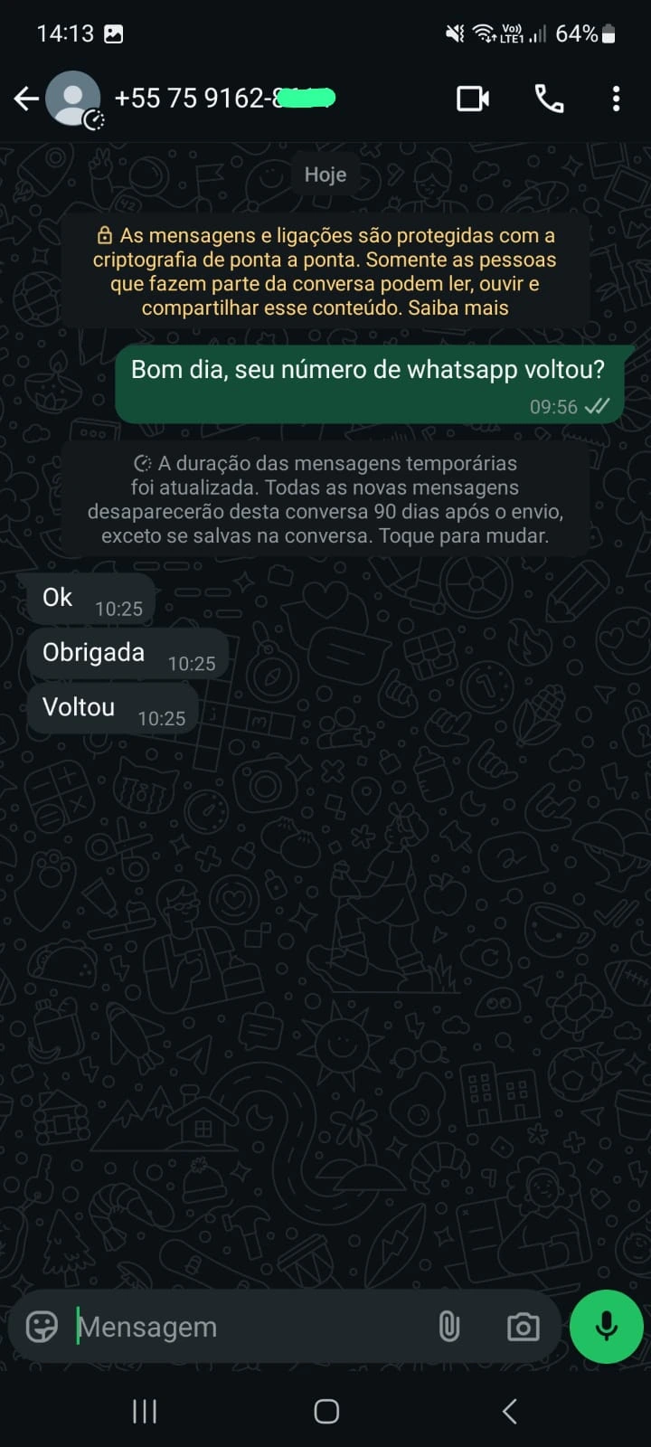 Cliente confirmando que o número voltou
